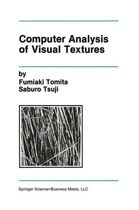 Tsuji / Tomita |  Computer Analysis of Visual Textures | Buch |  Sack Fachmedien