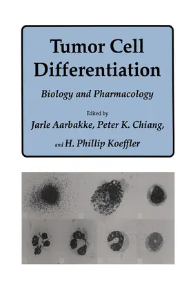 Aarbakke / Koeffler / Chiang |  Tumor Cell Differentiation | Buch |  Sack Fachmedien