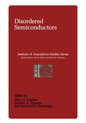 Kastner / Thomas / Ovshinsky |  Disordered Semiconductors | Buch |  Sack Fachmedien