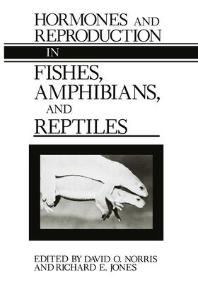 Jones / Norris |  Hormones and Reproduction in Fishes, Amphibians, and Reptiles | Buch |  Sack Fachmedien