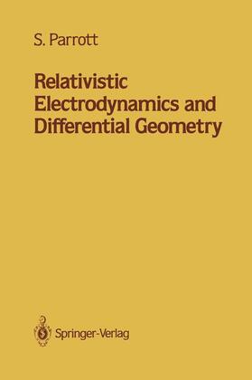 Parrott |  Relativistic Electrodynamics and Differential Geometry | Buch |  Sack Fachmedien