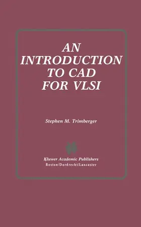 Trimberger |  An Introduction to CAD for VLSI | Buch |  Sack Fachmedien