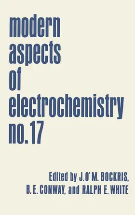 Conway / White / Bockris |  Modern Aspects of Electrochemistry | Buch |  Sack Fachmedien