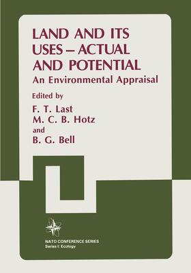 Last / Bell / Hotz |  Land and its Uses ¿ Actual and Potential | Buch |  Sack Fachmedien