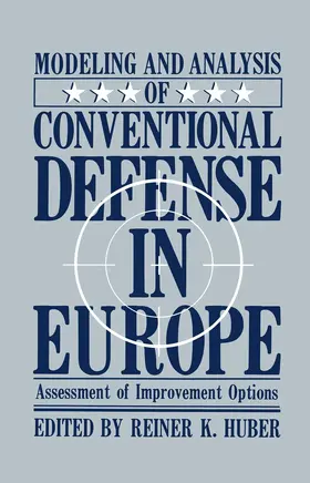 Huber |  Modeling and Analysis of Conventional Defense in Europe | Buch |  Sack Fachmedien