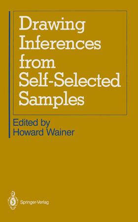 Wainer |  Drawing Inferences from Self-Selected Samples | Buch |  Sack Fachmedien