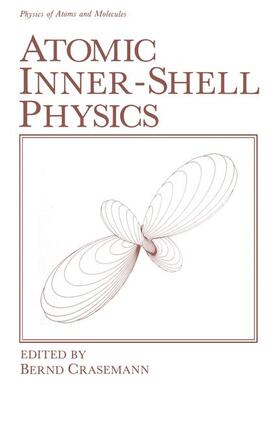 Crasemann | Atomic Inner-Shell Physics | Buch | 978-1-4612-9472-6 | sack.de