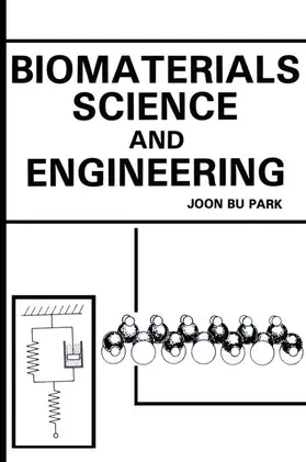 Park |  Biomaterials Science and Engineering | Buch |  Sack Fachmedien