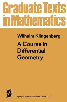 Klingenberg |  A Course in Differential Geometry | Buch |  Sack Fachmedien