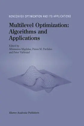 Migdalas / Pardalos / Värbrand |  Multilevel Optimization: Algorithms and Applications | eBook | Sack Fachmedien