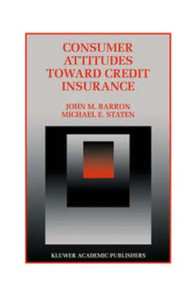 Barron / Staten |  Consumer Attitudes Toward Credit Insurance | eBook | Sack Fachmedien