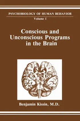 Kissin |  Conscious and Unconscious Programs in the Brain | eBook | Sack Fachmedien