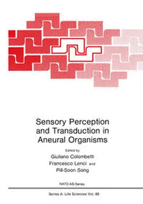 Colombetti / Lenci | Sensory Perception and Transduction in Aneural Organisms | E-Book | sack.de