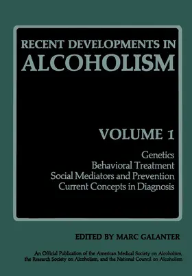 Galanter |  Recent Developments in Alcoholism | Buch |  Sack Fachmedien