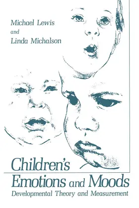 Lewis |  Children¿s Emotions and Moods | Buch |  Sack Fachmedien