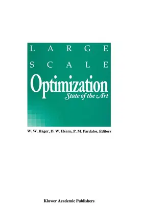 Hager / Pardalos / Hearn | Large Scale Optimization | Buch | 978-1-4613-3634-1 | sack.de