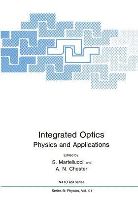 Chester / Martellucci |  Integrated Optics | Buch |  Sack Fachmedien