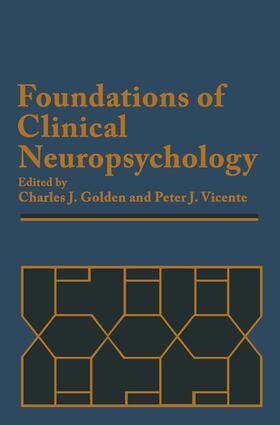 Vicente / Golden |  Foundations of Clinical Neuropsychology | Buch |  Sack Fachmedien