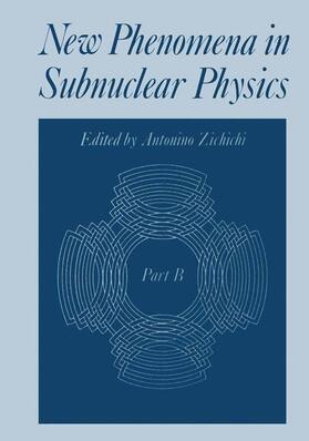 Zichichi |  New Phenomena in Subnuclear Physics | Buch |  Sack Fachmedien