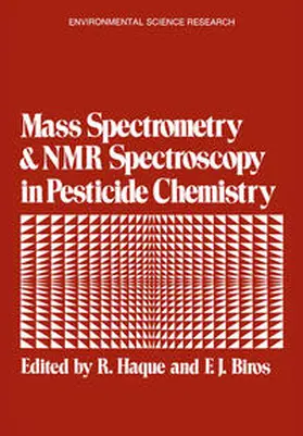 Haque |  Mass Spectrometry and NMR Spectroscopy in Pesticide Chemistry | eBook | Sack Fachmedien