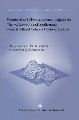 Goeleven / Rochdi / Motreanu |  Variational and Hemivariational Inequalities Theory, Methods and Applications | Buch |  Sack Fachmedien
