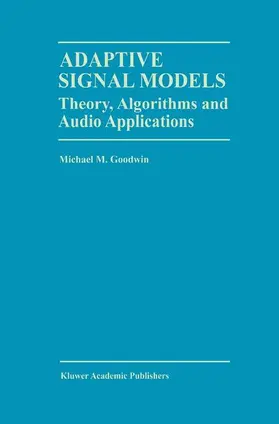 Goodwin |  Adaptive Signal Models | Buch |  Sack Fachmedien