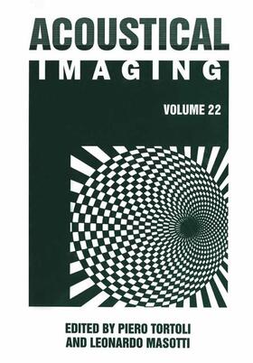 Tortoli / Masotti |  Acoustical Imaging | Buch |  Sack Fachmedien