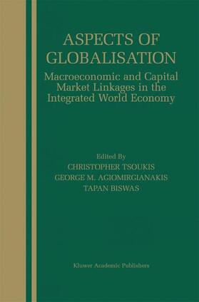 Tsoukis / Biswas / Agiomirgianakis |  Aspects of Globalisation | Buch |  Sack Fachmedien