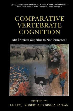 Kaplan / Rogers |  Comparative Vertebrate Cognition | Buch |  Sack Fachmedien