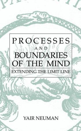 Neuman |  Processes and Boundaries of the Mind | Buch |  Sack Fachmedien