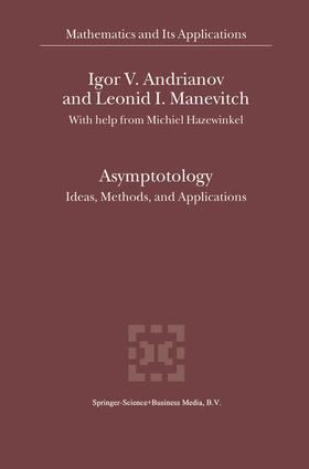 Manevitch / Andrianov |  Asymptotology | Buch |  Sack Fachmedien