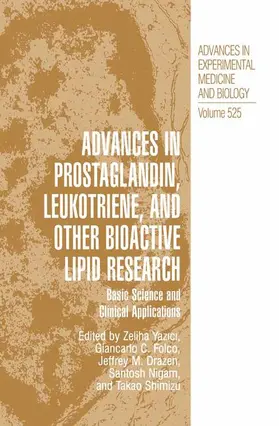 Yazici / Folco / Shimizu |  Advances in Prostaglandin, Leukotriene, and other Bioactive Lipid Research | Buch |  Sack Fachmedien