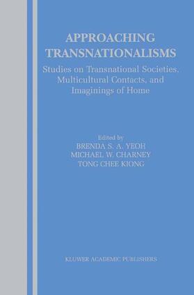 Yeoh / Charney |  Approaching Transnationalisms | Buch |  Sack Fachmedien