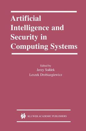 Drobiazgiewicz / Soldek |  Artificial Intelligence and Security in Computing Systems | Buch |  Sack Fachmedien