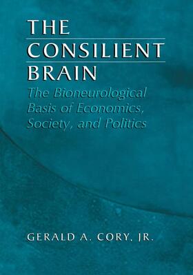 Cory Jr. |  The Consilient Brain | Buch |  Sack Fachmedien