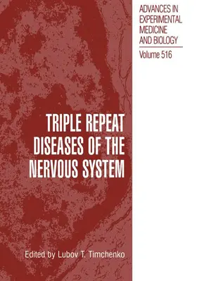 Timchenko |  Triple Repeat Diseases of the Nervous Systems | Buch |  Sack Fachmedien