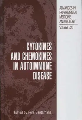 Hackett / Santamaria |  Cytokines and Chemokines in Autoimmune Disease | Buch |  Sack Fachmedien