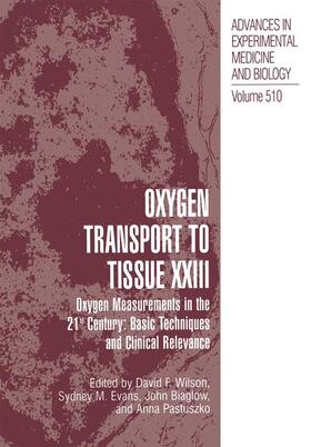 Wilson / Pastuszko / Evans |  Oxygen Transport To Tissue XXIII | Buch |  Sack Fachmedien
