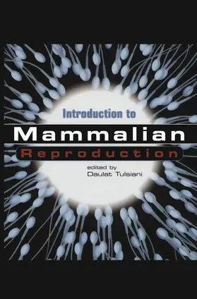 Tulsiani |  Introduction to Mammalian Reproduction | Buch |  Sack Fachmedien