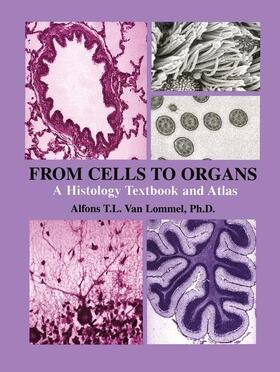 Van Lommel |  From Cells to Organs | Buch |  Sack Fachmedien