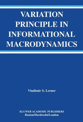 Lerner |  Variation Principle in Informational Macrodynamics | Buch |  Sack Fachmedien