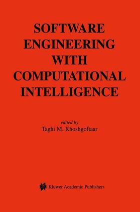 Khoshgoftaar |  Software Engineering with Computational Intelligence | Buch |  Sack Fachmedien
