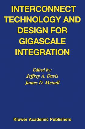 Meindl / Davis |  Interconnect Technology and Design for Gigascale Integration | Buch |  Sack Fachmedien