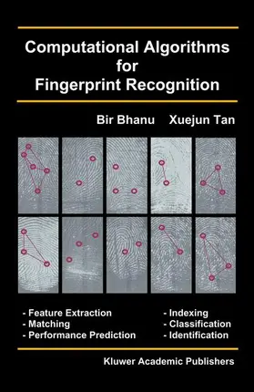 Tan / Bhanu |  Computational Algorithms for Fingerprint Recognition | Buch |  Sack Fachmedien