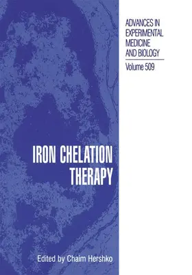 Hershko |  Iron Chelation Therapy | Buch |  Sack Fachmedien