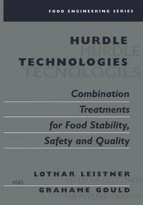 Gould / Leistner |  Hurdle Technologies: Combination Treatments for Food Stability, Safety and Quality | Buch |  Sack Fachmedien