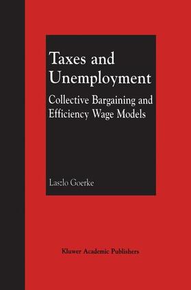 Goerke |  Taxes and Unemployment | Buch |  Sack Fachmedien