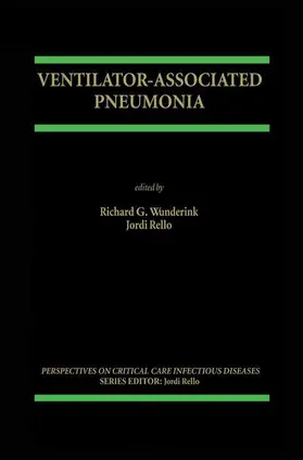 Rello / Wunderink |  Ventilator-Associated Pneumonia | Buch |  Sack Fachmedien