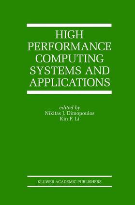 Li / Dimopoulos |  High Performance Computing Systems and Applications | Buch |  Sack Fachmedien