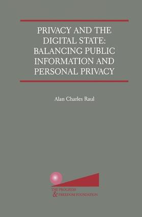 Raul |  Privacy and the Digital State | Buch |  Sack Fachmedien